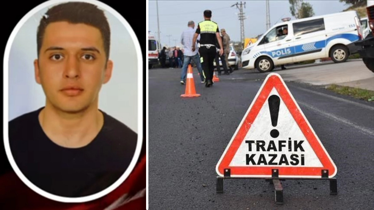 Genç polis trafik kazasında yaşamını yitirdi