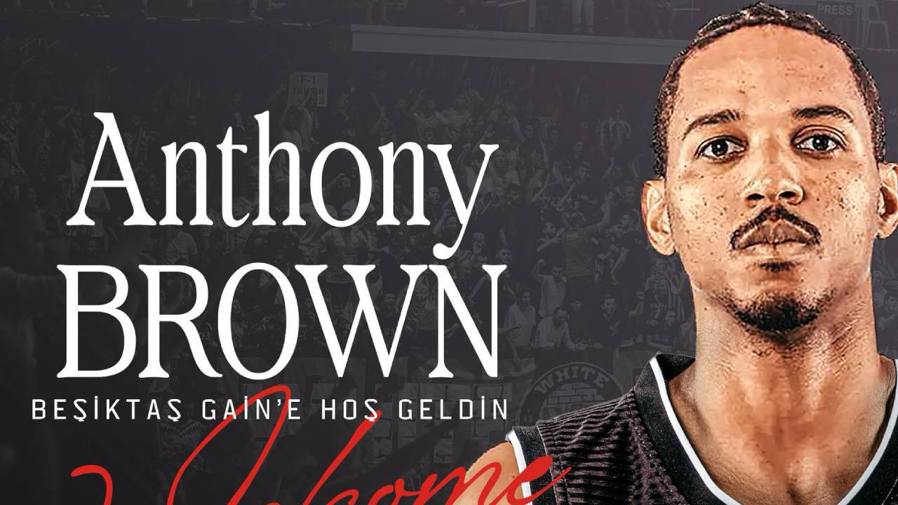 Anthony Brown, Beşiktaş'ta