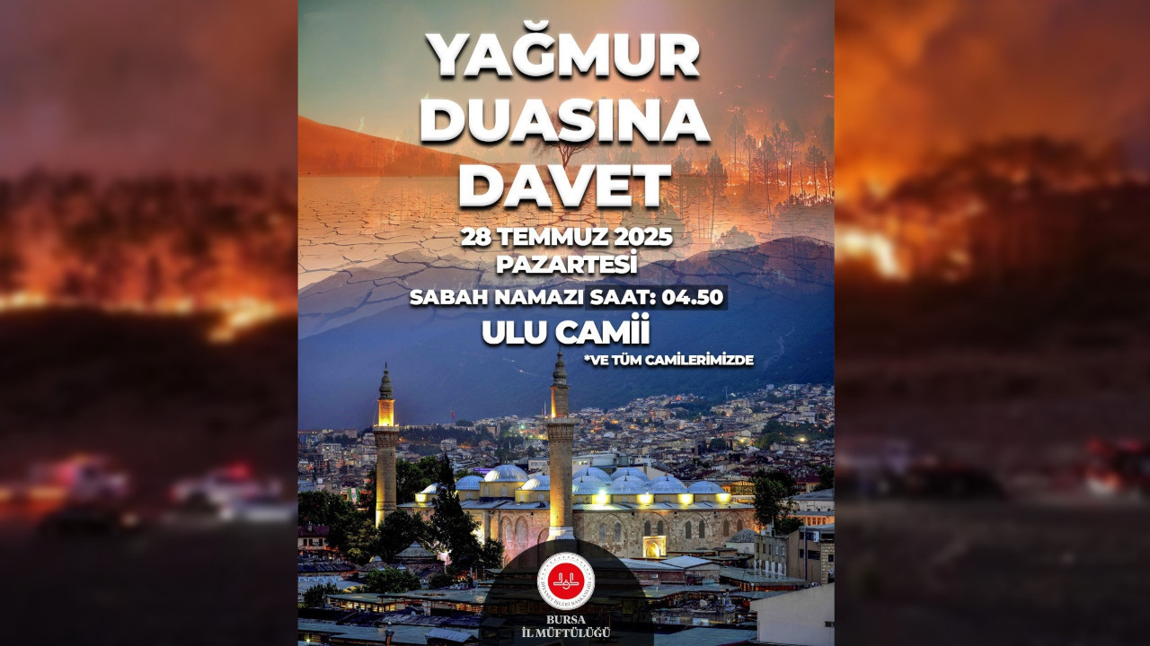 Bursa Müftülüğü’nden yağmur duasına davet