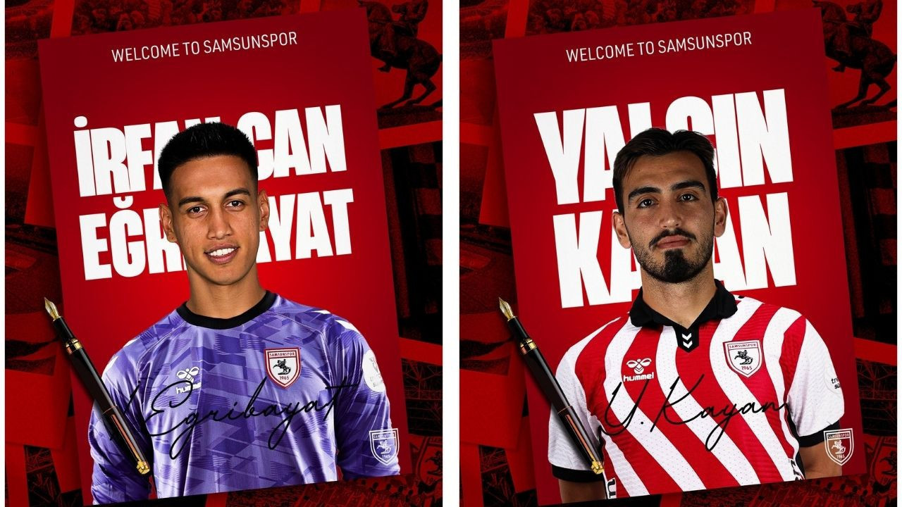 Samsunspor, İrfan Can ve Yalçın'ı açıkladı