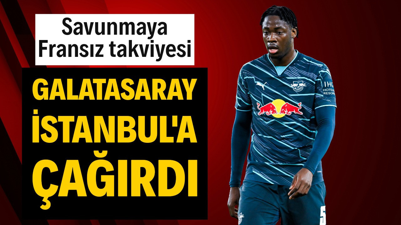 Galatasaray Fransız stoperi İstanbul'a çağırdı: Bundesliga'dan geliyor