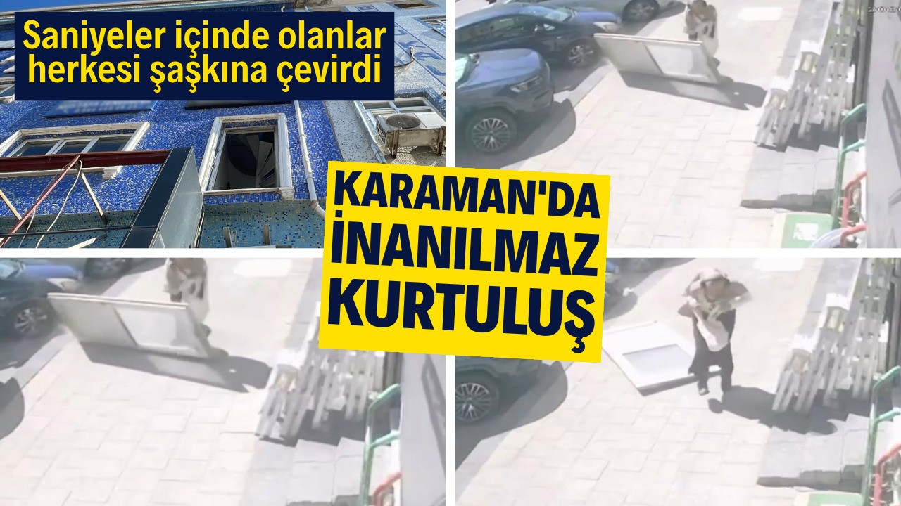 Karaman'da inanılmaz kurtuluş: Saniyeler içinde olanlar şaşkına çevirdi