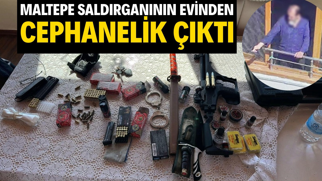 Maltepe saldırganının evinden cephanelik çıktı