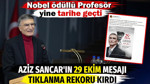 Aziz Sancar'ın 29 Ekim mesajı tıklanma rekoru kırdı. Nobel ödüllü profesör yine tarihe geçti
