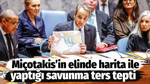 Miçotakis’in elinde harita ile yaptığı savunma ters tepti