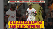 Galatasaray'da sakatlık depremi: Osimhen ve Lemina'dan kötü haber