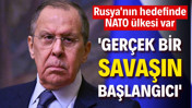 Rusya'nın hedefinde NATO ülkesi var: Gerçek bir savaşın başlangıcı