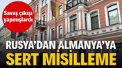 Rusya'dan Almanya'ya sert misilleme: Savaş çıkışı yapmışlardı