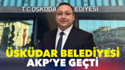 &Uuml;sk&uuml;dar Belediyesi AKP&rsquo;ye ge&ccedil;ti