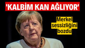 Angela Merkel sessizliğini bozdu: Kalbim kan ağlıyor