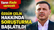 Yeni Parti İstanbul İl Başkanı &Ouml;zg&uuml;r &Ccedil;elik hakkında soruşturma