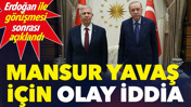 Mansur Yavaş i&ccedil;in olay iddia: Erdoğan ile g&ouml;r&uuml;şmesi sonrası a&ccedil;ıklandı