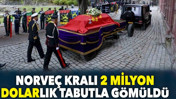 Norve&ccedil; Kralı 2 milyon dolarlık tabutla g&ouml;m&uuml;ld&uuml;. Tabutun &ouml;zellikleri hayret ettirdi