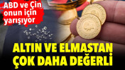 Altın ve elmastan çok daha değerli: ABD ve Çin onun için yarışıyor
