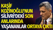 Kaşif Kozinoğlu'un Silivri'deki son anlarında yaşananlar ortaya &ccedil;ıktı