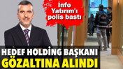 Borsadaki fon krizinde yeni gelişme. Hedef Holding Başkanı Namık Kemal G&ouml;kalp g&ouml;zaltında