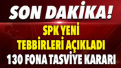 SPK yeni tedbirleri a&ccedil;ıkladı.130 fona tasfiye kararı