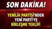 Yenilik Partisi'nden Yeni Parti'ye birleşme teklifi