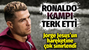 Cristiano Ronaldo kampı terk etti: Jorge Jesus'un hareketine kızdı