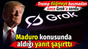 Trump düğmeye basmadan önce Grok'a sordu: Maduro konusunda aldığı yanıt şaşırttı