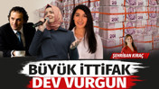 B&uuml;y&uuml;k ittifak dev vurgun