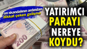Fon krizinin ardından dikkat &ccedil;eken hareket: Paranın adresi değişti mi?