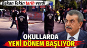 Okullarda yeni dönem başlıyor: Bakan Tekin tarih verdi