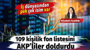 Fon listesini AKP’liler doldurdu