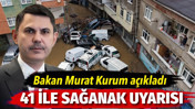 Bakan Kurum’dan 36 il için sarı kodlu yağış uyarısı