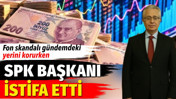 SPK Başkanı Mahmut S&uuml;t&ccedil;&uuml; istifa etti