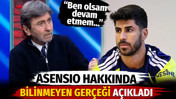 Rıdvan Dilmen Asensio hakkında bilinmeyen gerçeği açıkladı: Ben olsam devam etmem