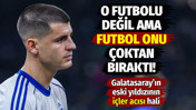 Galatasaray'ın eski yıldızı içler acısı halde: Son golünü İzmir'de attı!