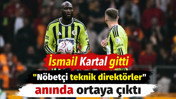 İsmail Kartal gitti Fenerbahçe'de nöbetçi teknik direktörler ortaya çıktı