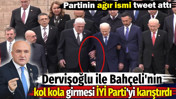 Dervişoğlu ile Bah&ccedil;eli'nin kol kola girmesi İYİ Parti'yi karıştırdı. Partinin ağır ismi tweet attı