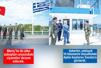 Meriç’te barış, Ege’de tahrik