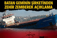 Batan geminin şirketinden açıklama: Kazaya sebebiyet verebilecek teknik arıza ya da aksaklık bulunamadı