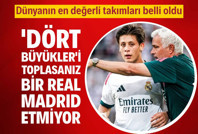 Dört büyükleri toplasan bir Real Madrid etmiyorlar: İşte dünyanın en değerli takımları