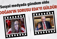 Erdoğan’ın sakatlık sorusu Eda Erdem’i güldürdü: Sosyal medyada gündem oldu