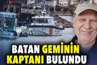 Batan geminin kaptanı bulundu