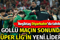 Amedspor Beşiktaş'ı devirdi, Süper Lig'in yeni lideri oldu: 3-2