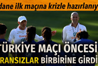 Türkiye maçı öncesi Fransa karıştı: Zidane maçı bıraktı, krizi çözmeye çalışıyor