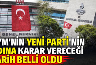 AYM'nin YENİ Parti'nin ismi için karar vereceği tarih belli oldu