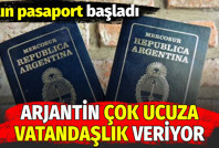 Arjantin çok ucuza vatandaşlık veriyor. Altın pasaport başladı