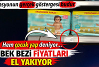 Bebek bezi fiyatları el yakıyor. Enflasyonun gerçek göstergesi budur