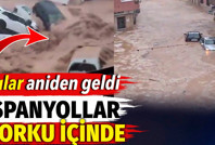 Sular aniden geldi. İspanyollar korku içinde