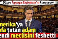 Amerika'ya kafa tutan adan kendi meclisini feshetti. Dünya İspanya Başbakanı'nı konuşuyor