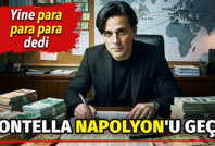 Montella Napolyon'u geçti. Yine para para para dedi