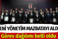 Beşiktaş'ta yeni yönetim mazbatayı aldı. Görev dağılımı belli oldu