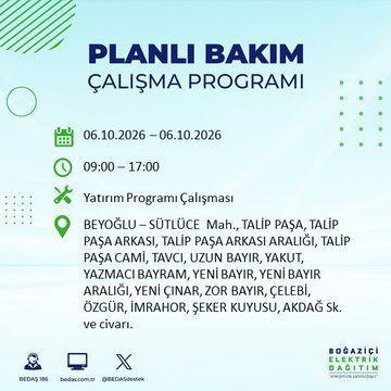 İstanbul'un bu ilçelerinde yaşayanlar dikkat! Elektrikler 8 saat boyunca olmayacak (4 Ekim 2026) - Resim: 19