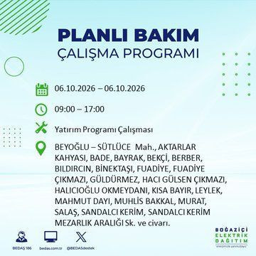 İstanbul'un bu ilçelerinde yaşayanlar dikkat! Elektrikler 8 saat boyunca olmayacak (4 Ekim 2026) - Resim: 20